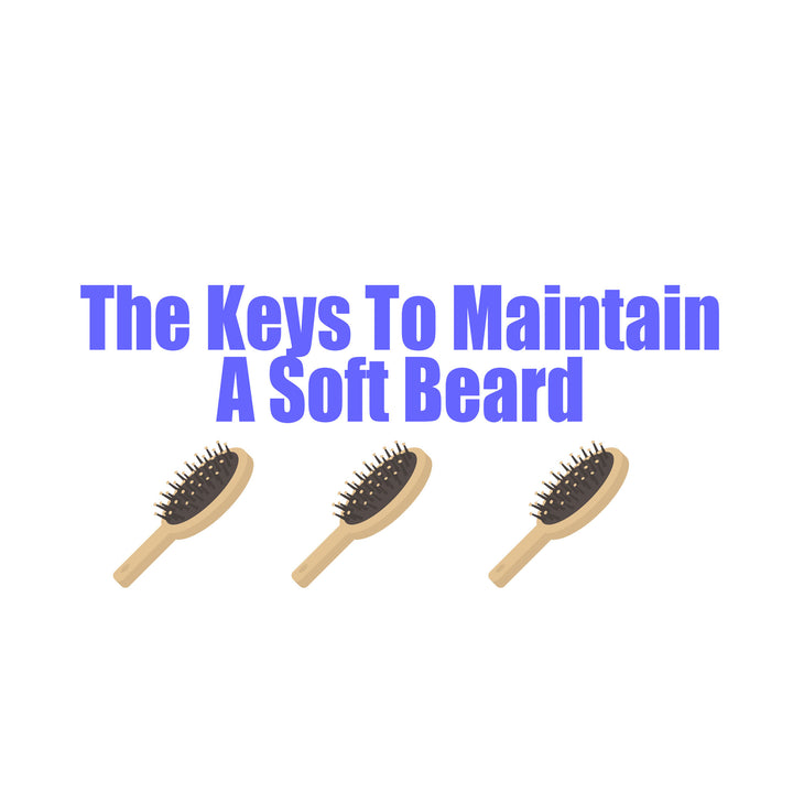 How To Keep A Healthy Soft Beard!